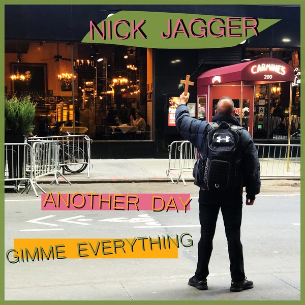 Nick Jagger - Another Day / Gimme Everything cover art